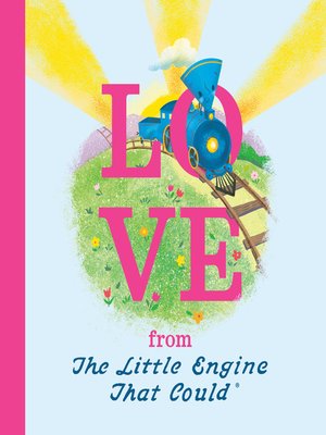 cover image of Love from the Little Engine That Could